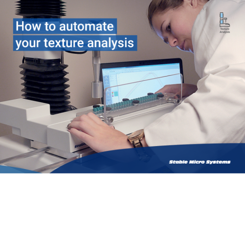 artikel von stable micro systems: automatisierung von messungen und testreihen mit dem texture analyser zur steigerung von effizienz und proben-durchsatz.